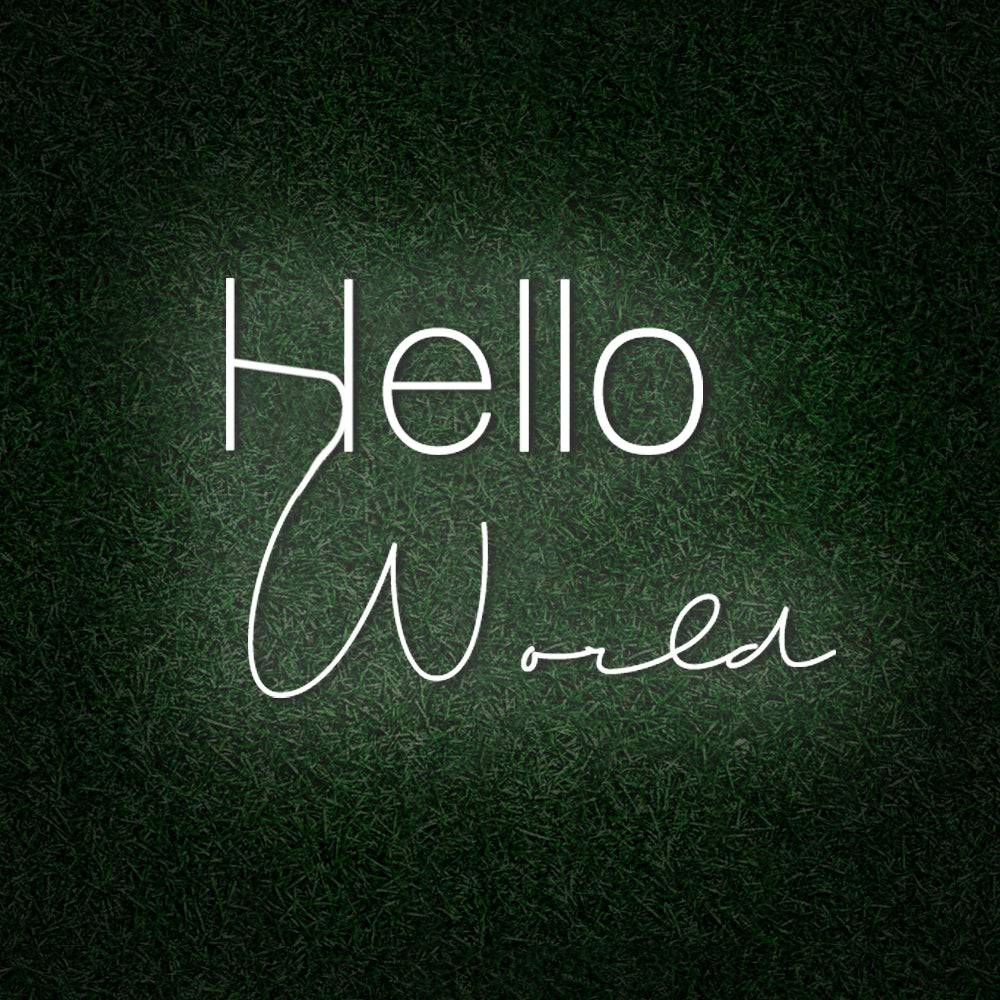 Hello World LED Neon Sign - Made in London Inspirational Neon Signs